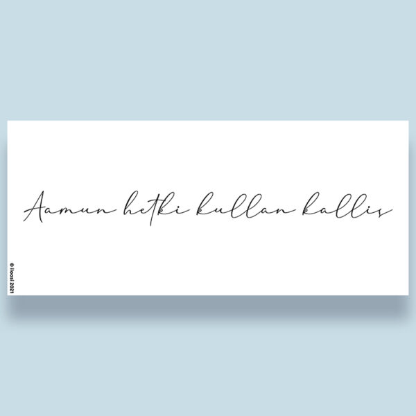 Aamun hetki kullan kallis -muki