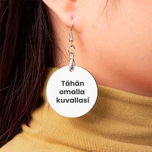 Korvikset omalla kuvallasi